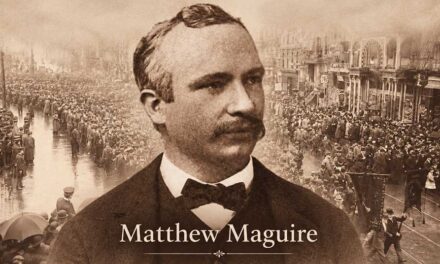 Political sanitization erased Labour Day’s true founder